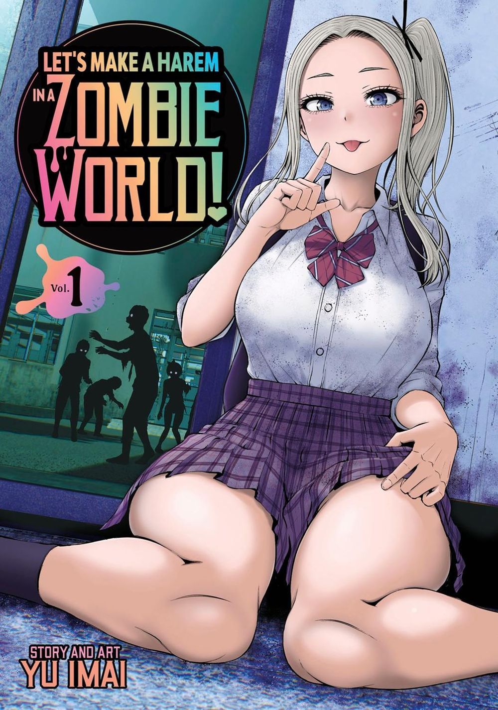 Let's Make a Harem in a Zombie World! Vol. 1 by Yu Imai - ISBN: 9798895616482