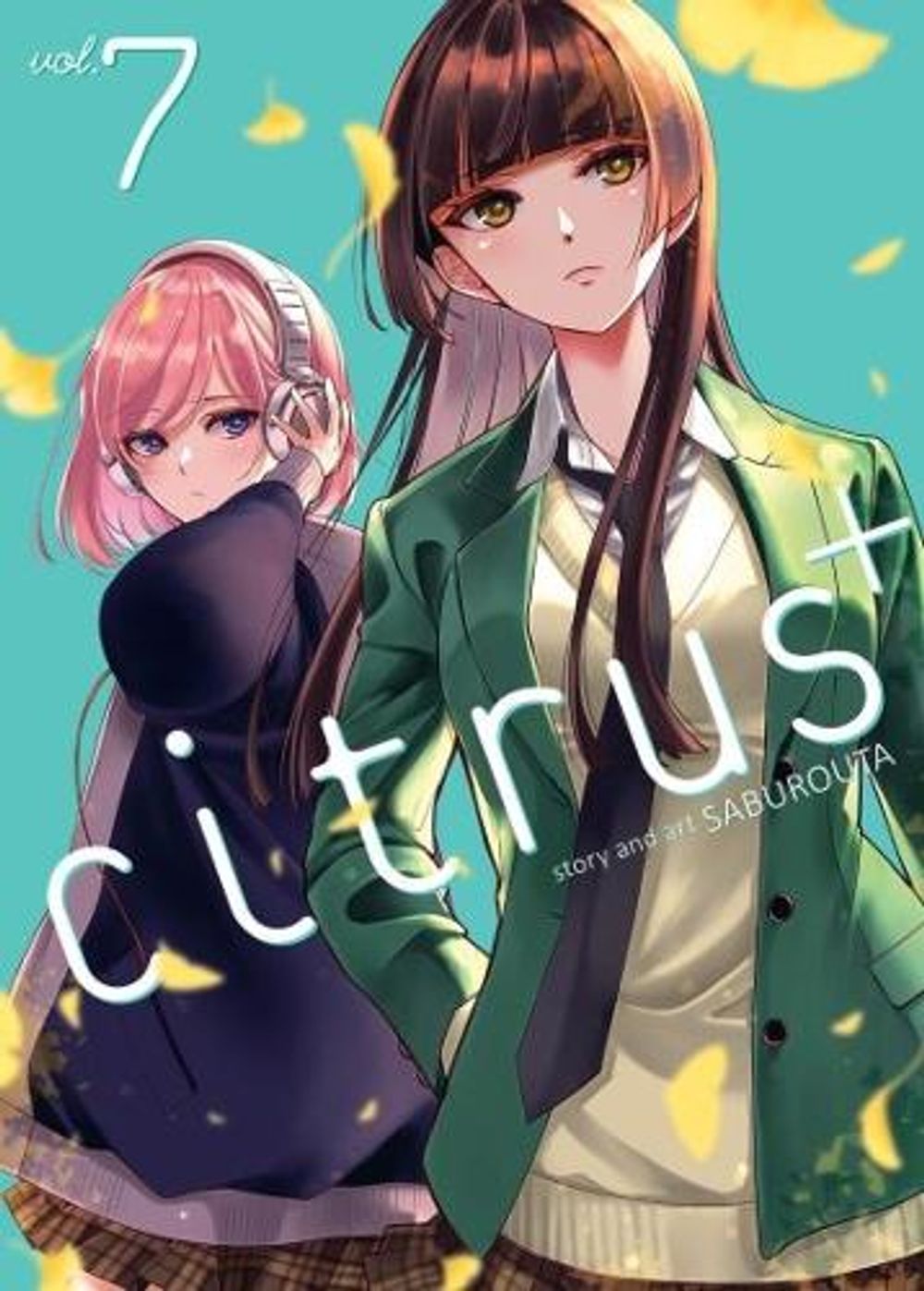 Citrus Plus Vol. 7 by Saburouta - ISBN: 9798895616642