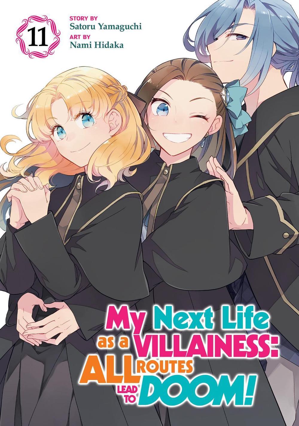 My Next Life as a Villainess: All Routes Lead to Doom! (Manga) Vol. 11, 9798895616987