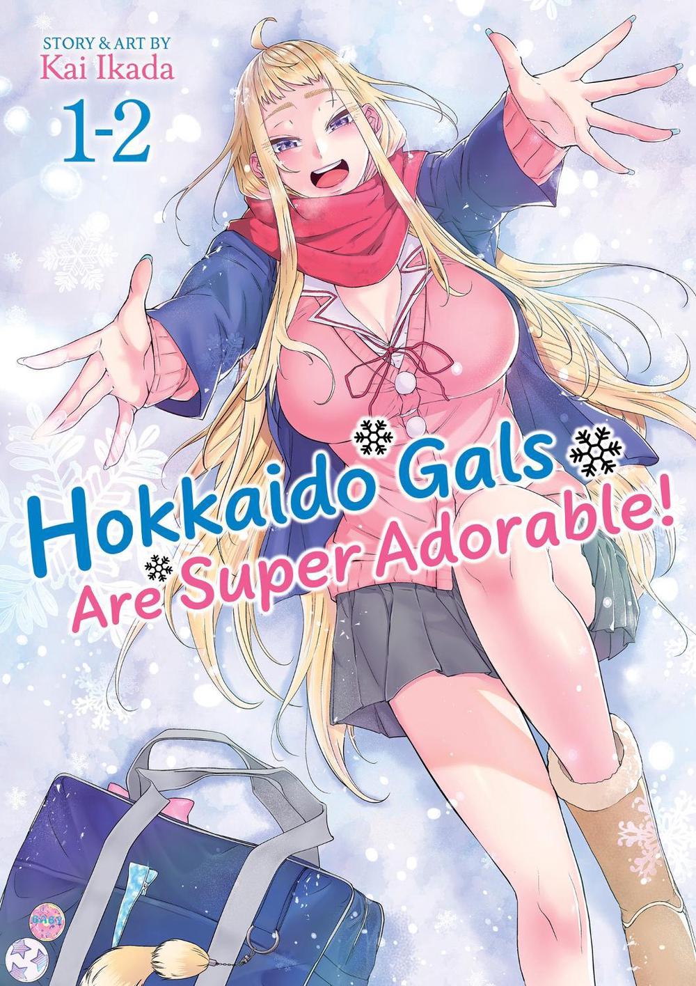 Hokkaido Gals Are Super Adorable! (Omnibus) Vol. 1-2, 9798895617021