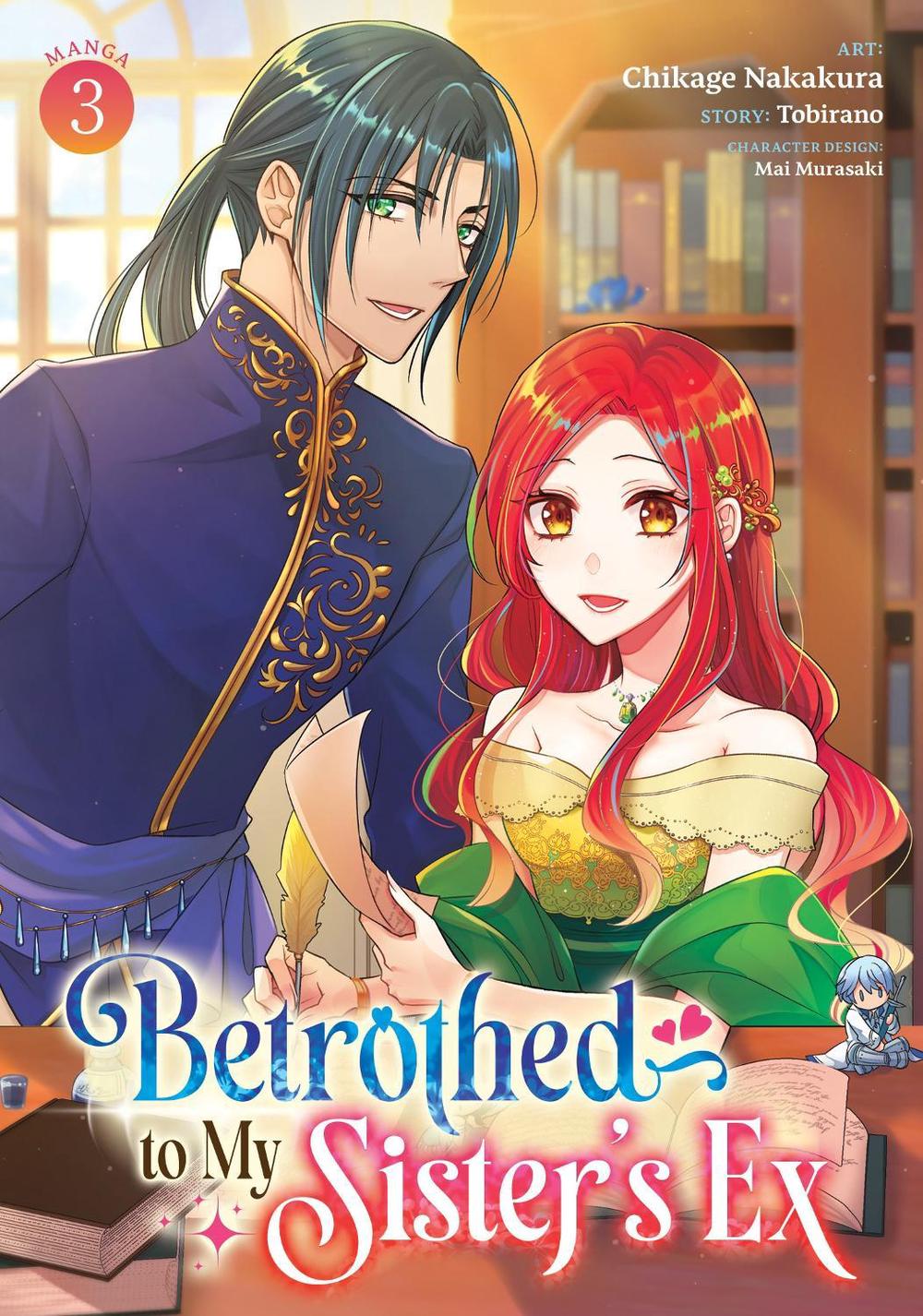 Betrothed to My Sister's Ex (Manga) Vol. 3, 9798895617540