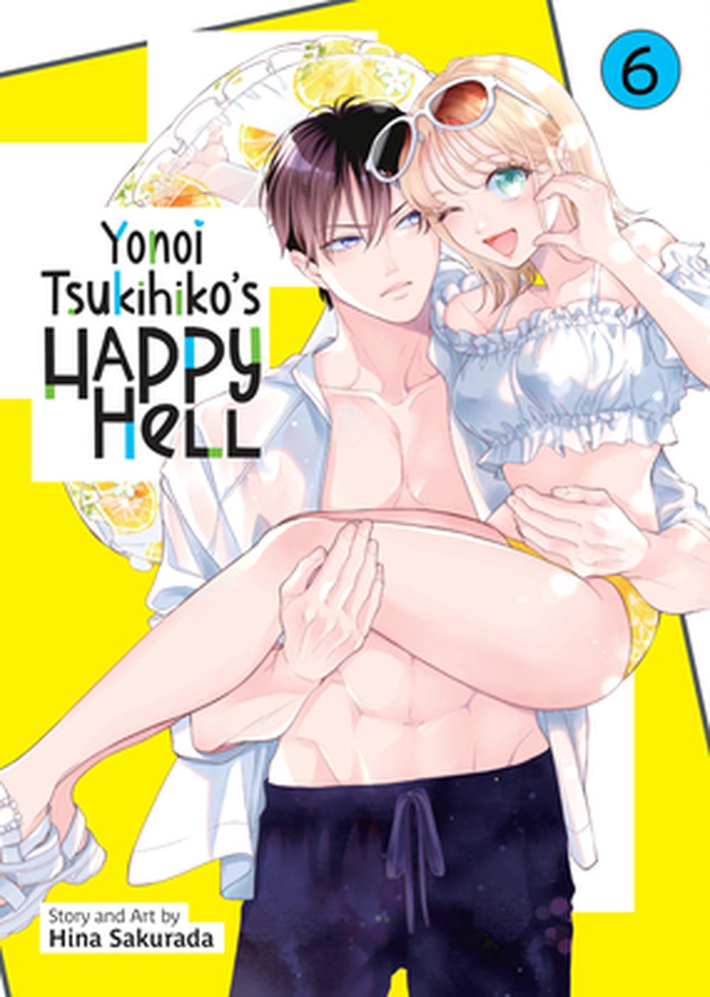 Yonoi Tsukihiko's Happy Hell Vol. 6, 9798895617816