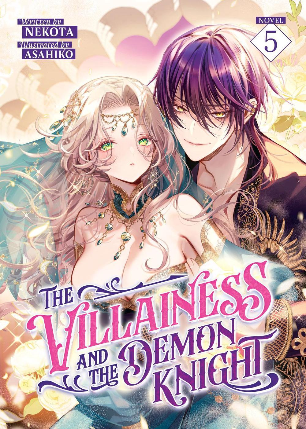 The Villainess and the Demon Knight (Light Novel) Vol. 5, 9798895618684
