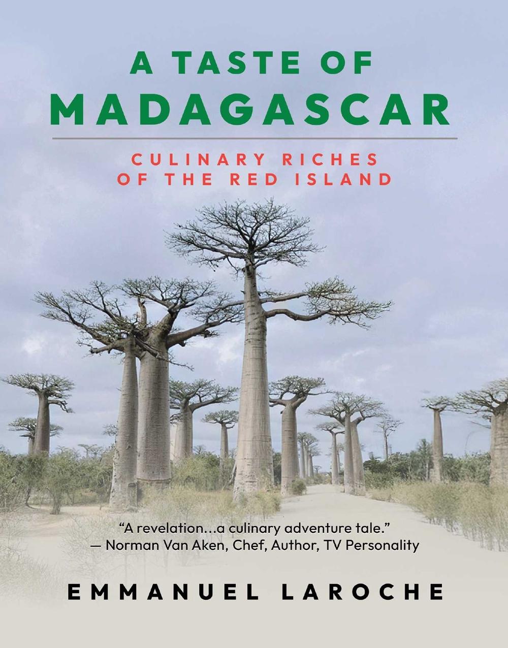 A Taste of Madagascar by Emmanuel Laroche - ISBN: 9798895650141