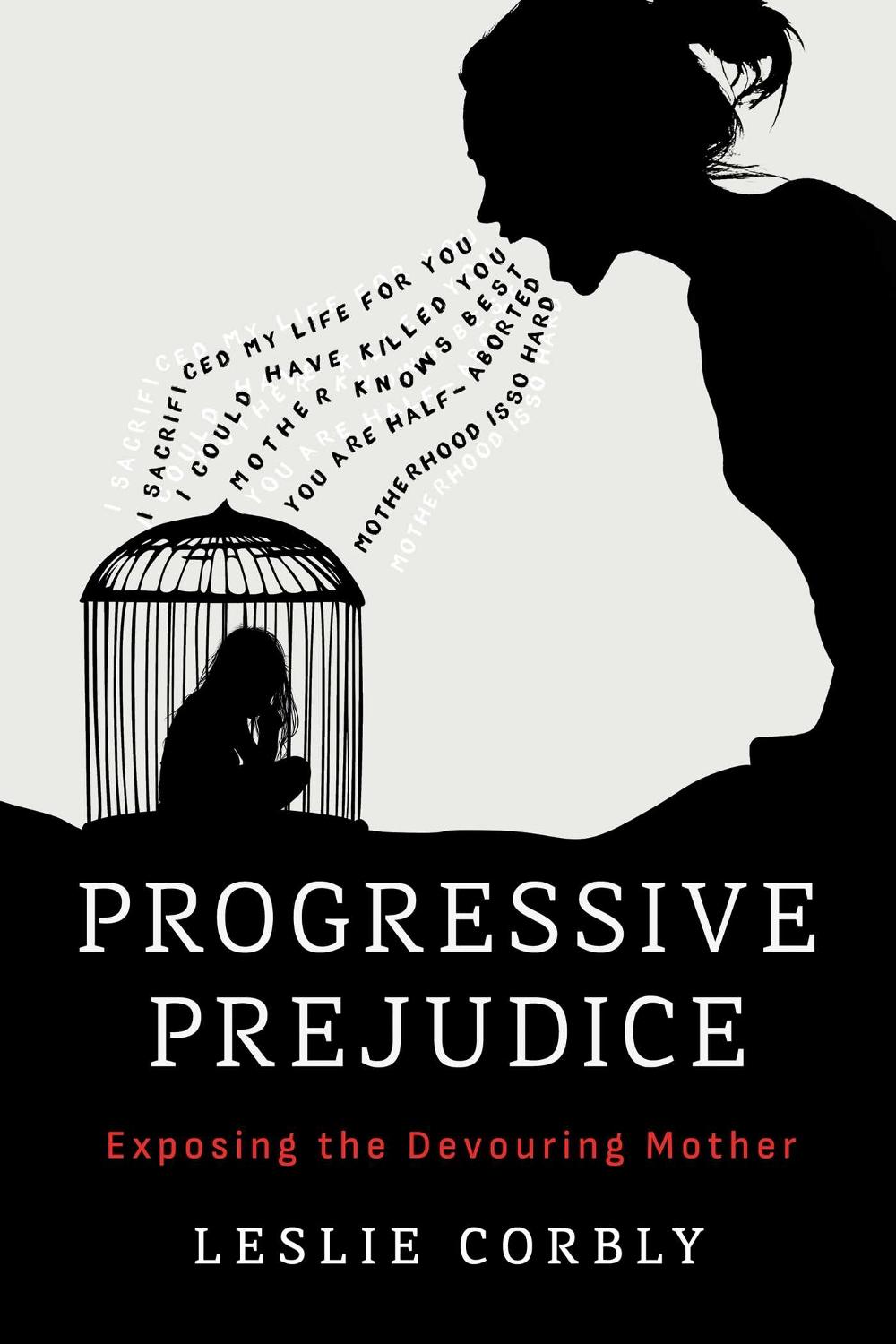 Progressive Prejudice, 9798895651704