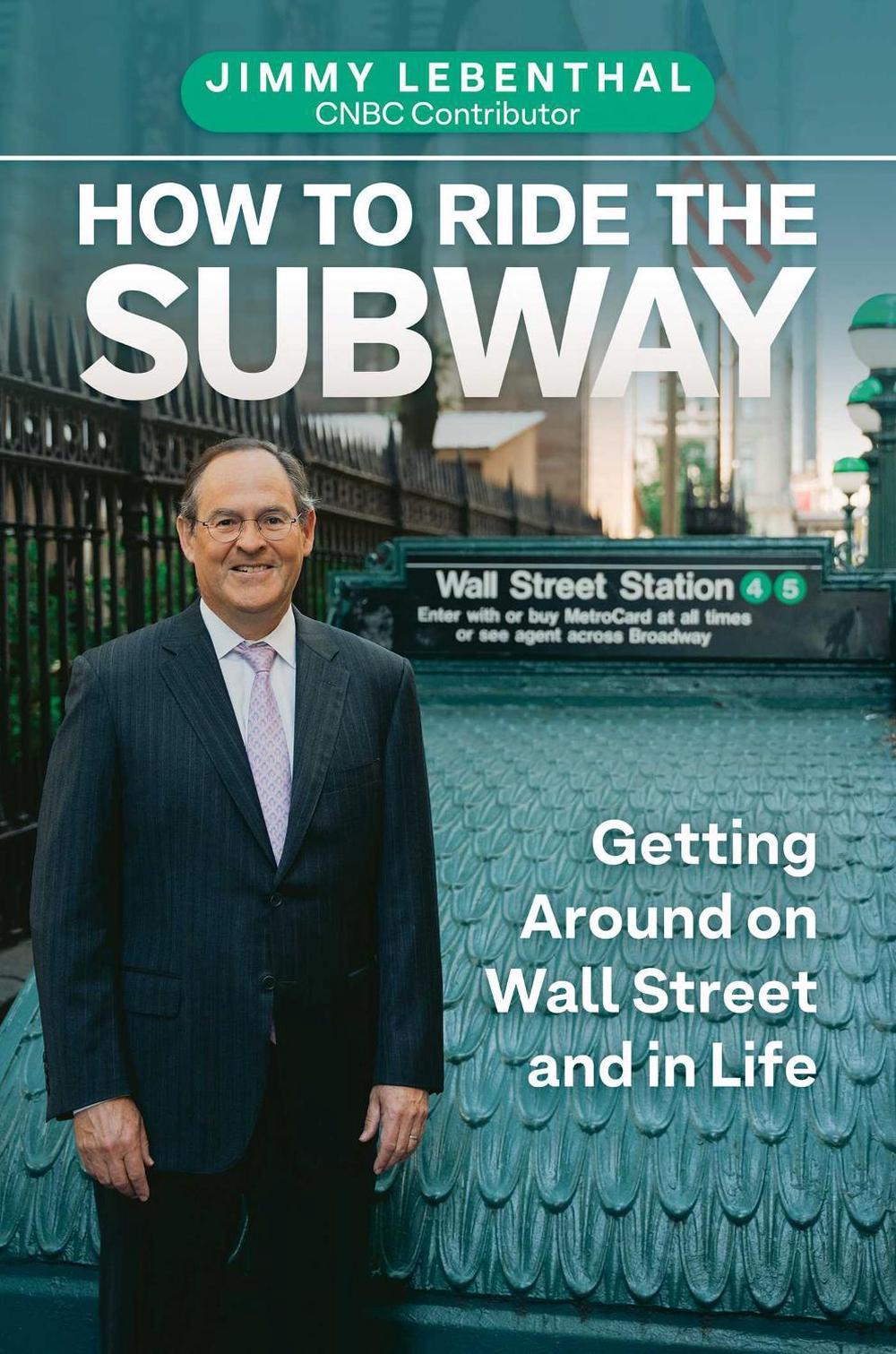 How to Ride the Subway by Jimmy Lebenthal - ISBN: 9798895651988