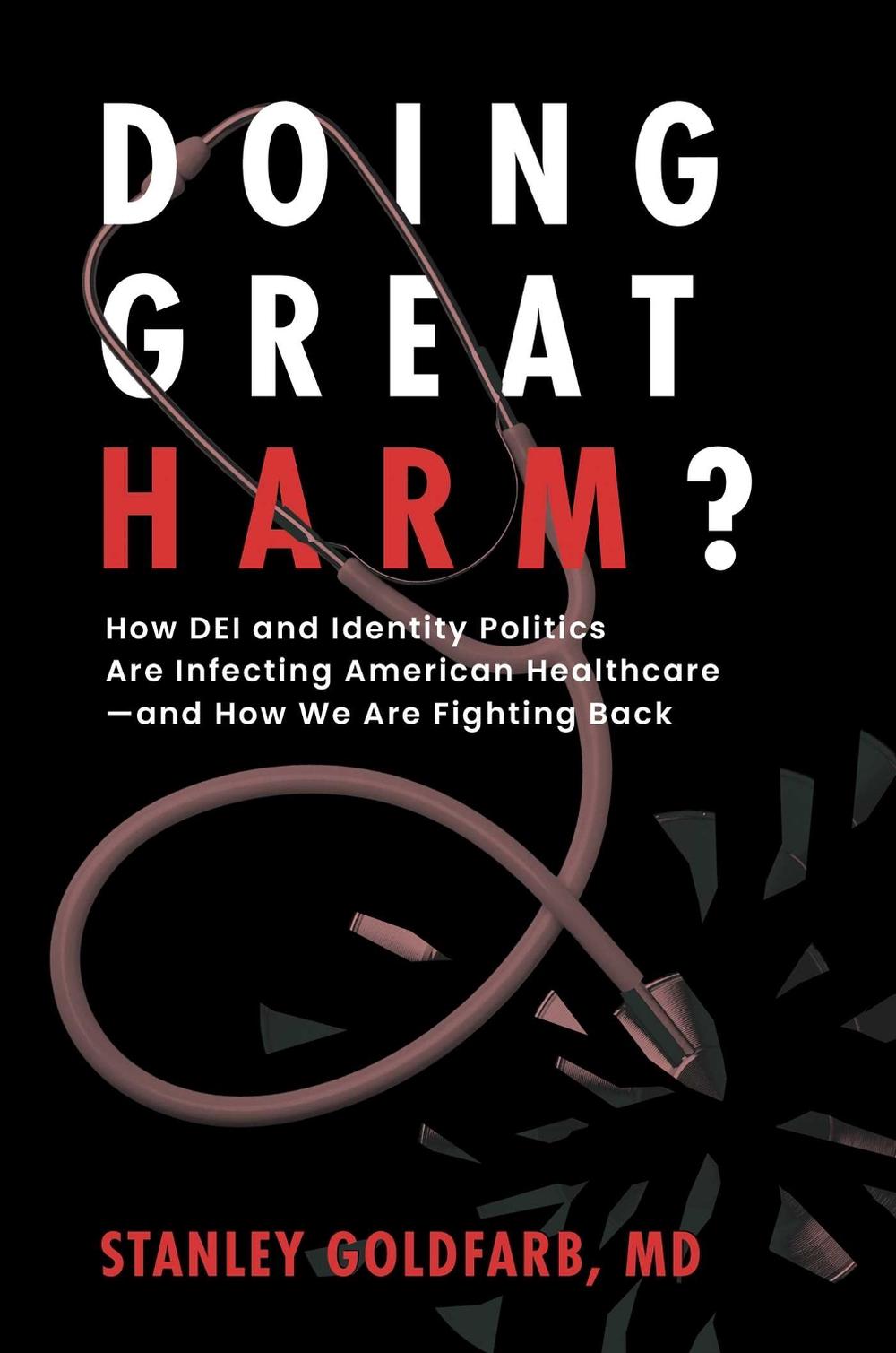 Doing Great Harm?, 9798895652343