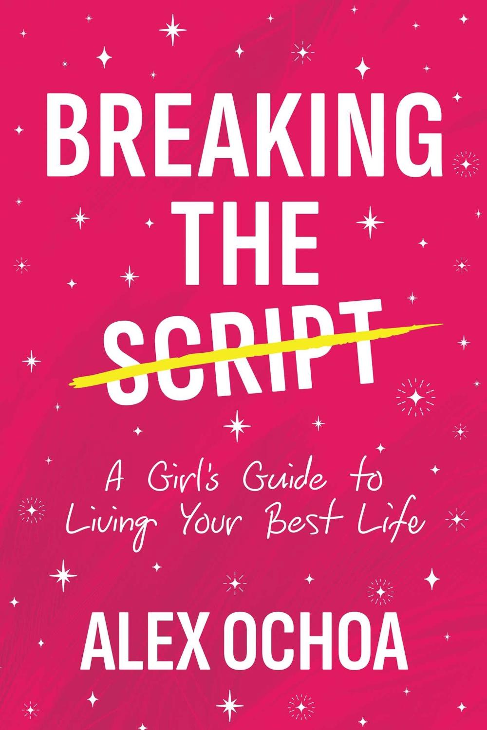 Breaking the Script by Alex Ochoa - ISBN: 9798895652459