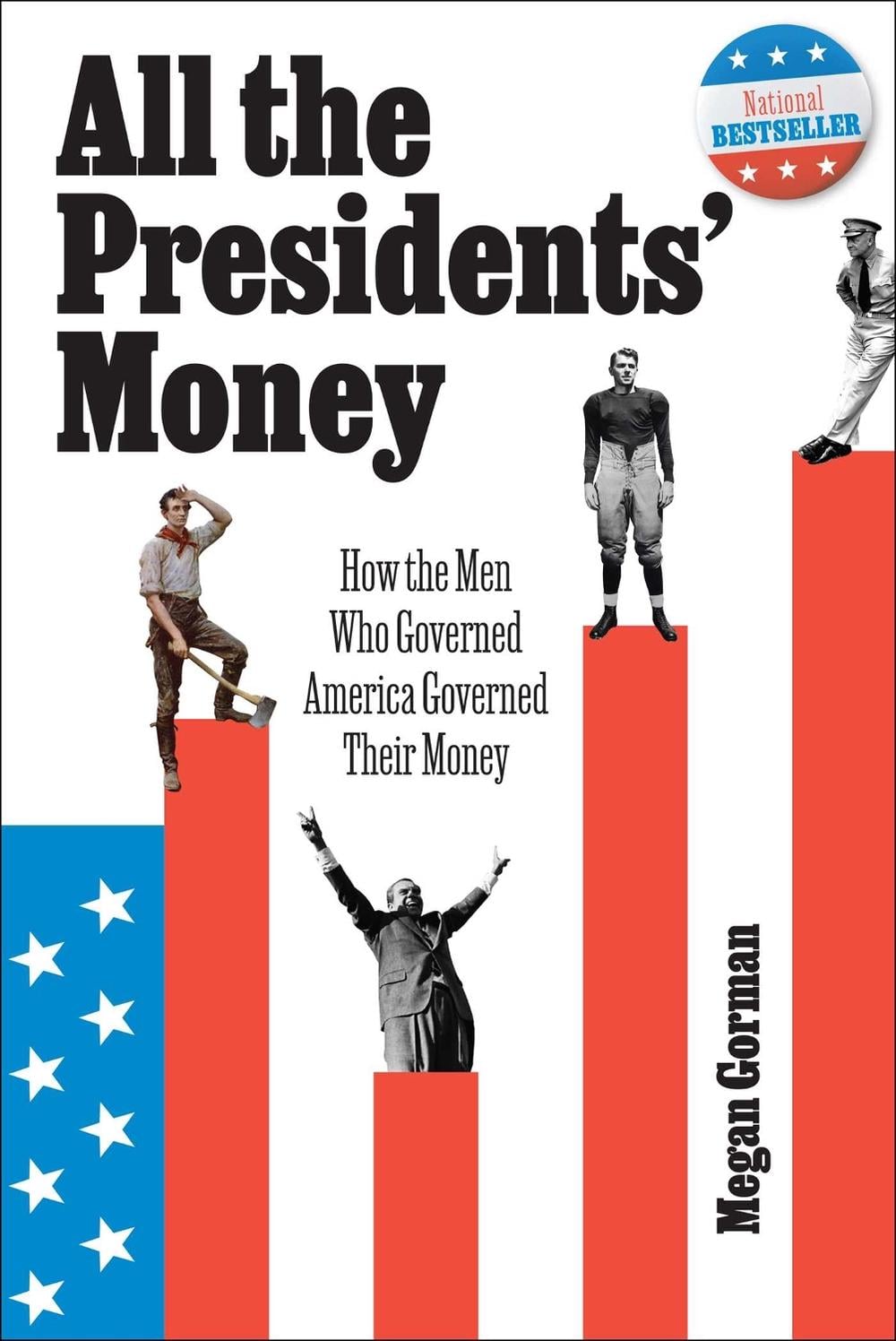 All the Presidents' Money by Megan Gorman - ISBN: 9798895652763