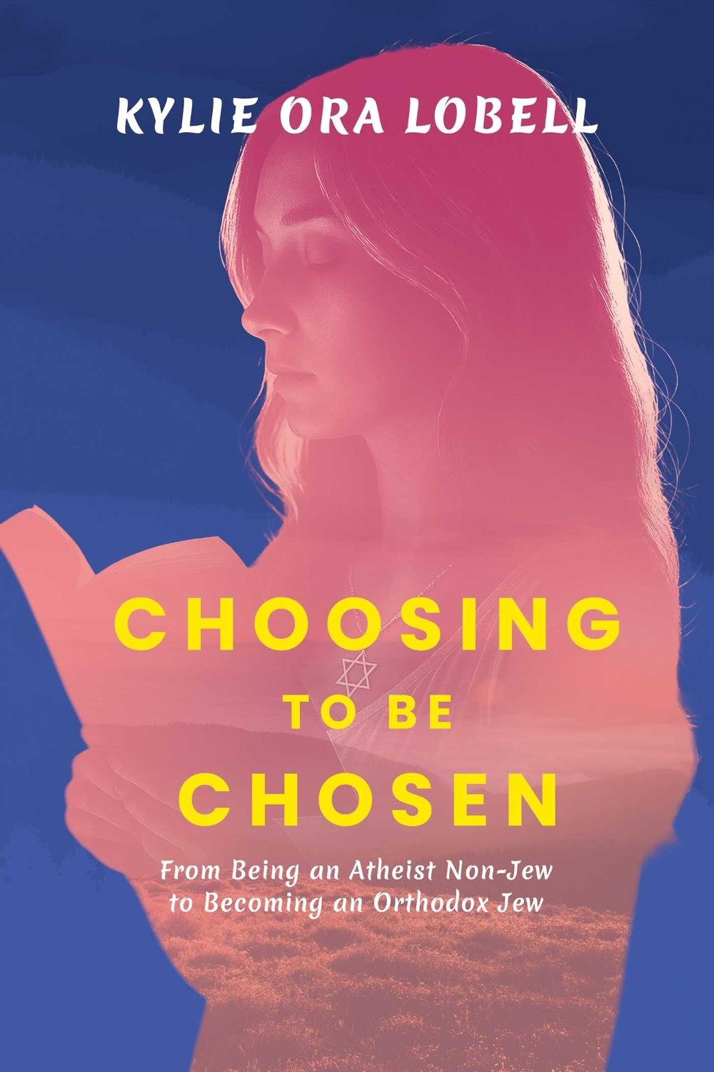 Choosing to Be Chosen by Kylie Ora Lobell - ISBN: 9798895653487