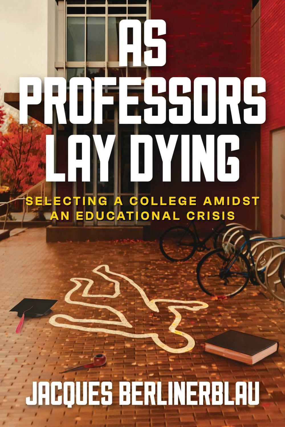 As Professors Lay Dying, 9798895653609