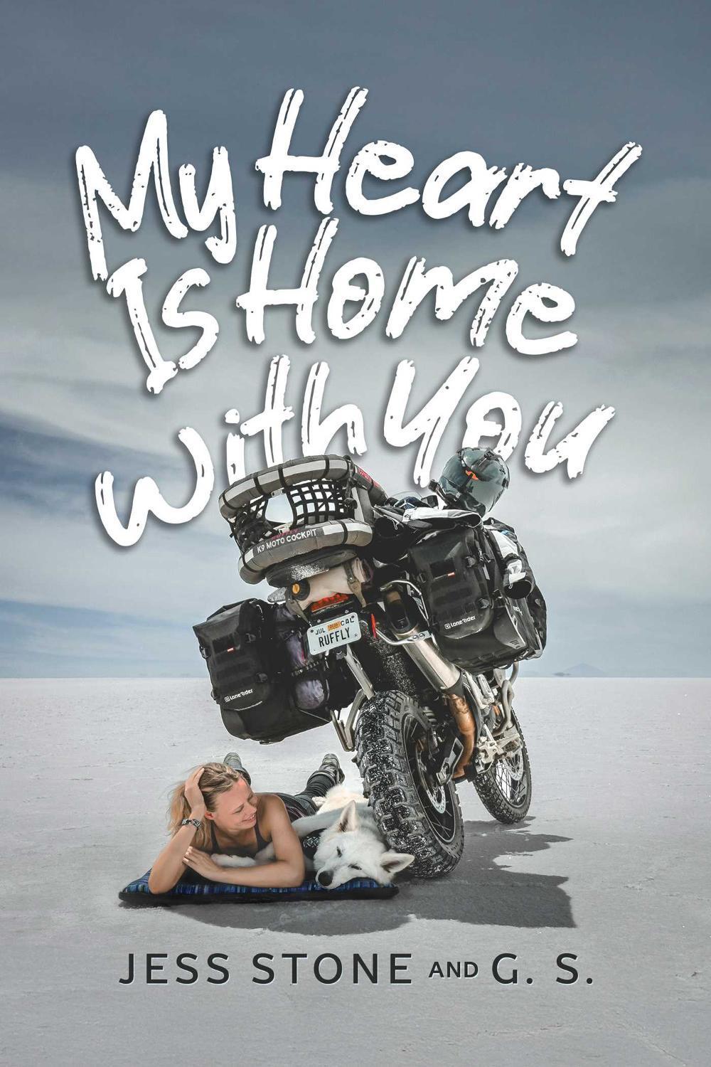 My Heart Is Home with You by Jess Stone - ISBN: 9798895654187