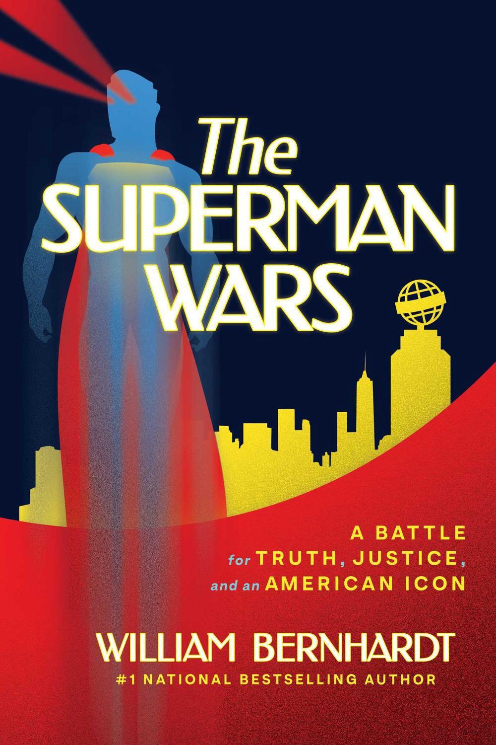 The Superman Wars by William Bernhardt - ISBN: 9798895654842
