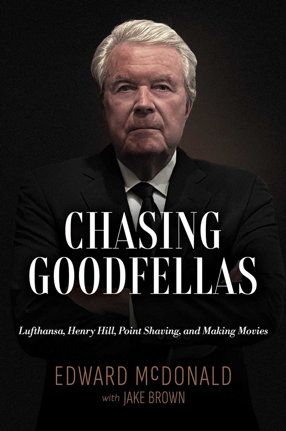 Chasing Goodfellas by Edward McDonald - ISBN: 9798895655504