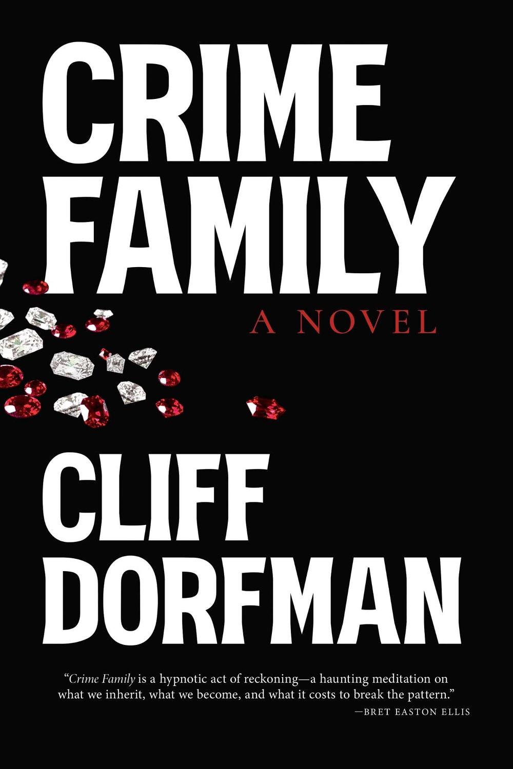 Crime Family by Cliff Dorfman - ISBN: 9798895655740