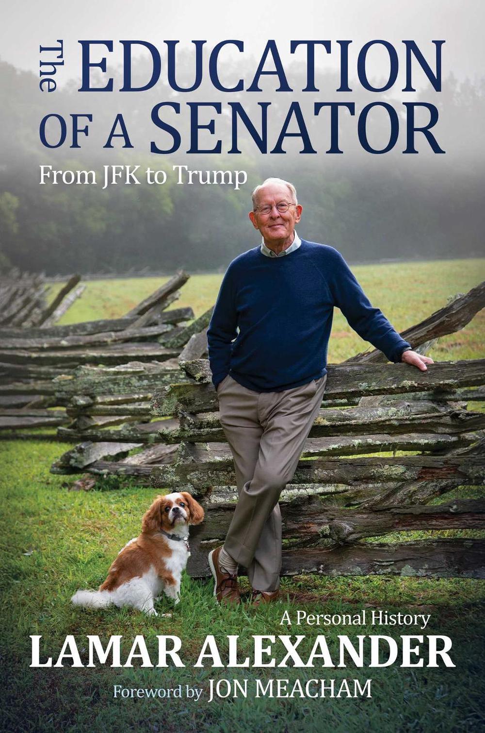 The Education of a Senator by Lamar Alexander - ISBN: 9798895656488