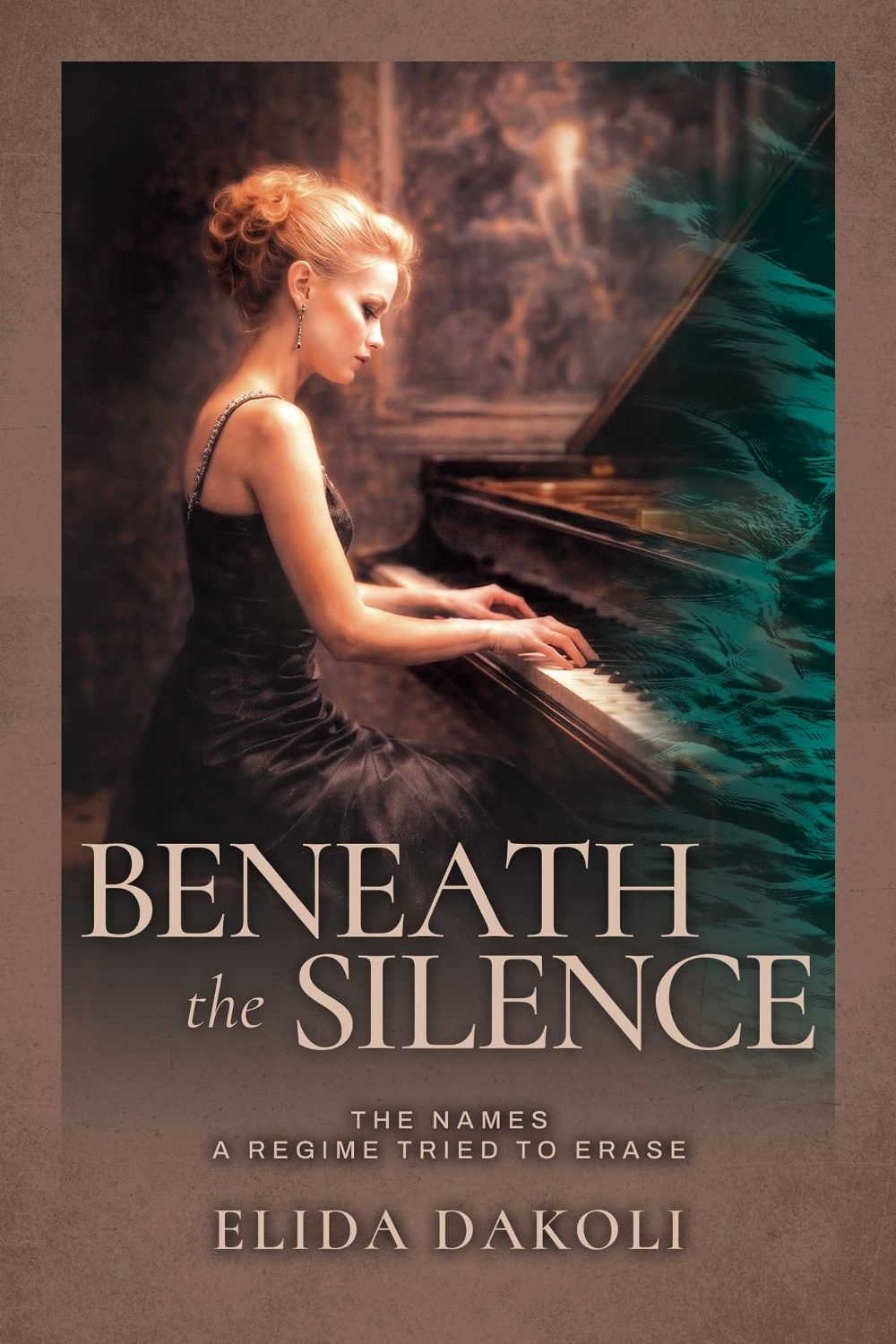 Beneath the Silence by Elida Dakoli - ISBN: 9798895656839