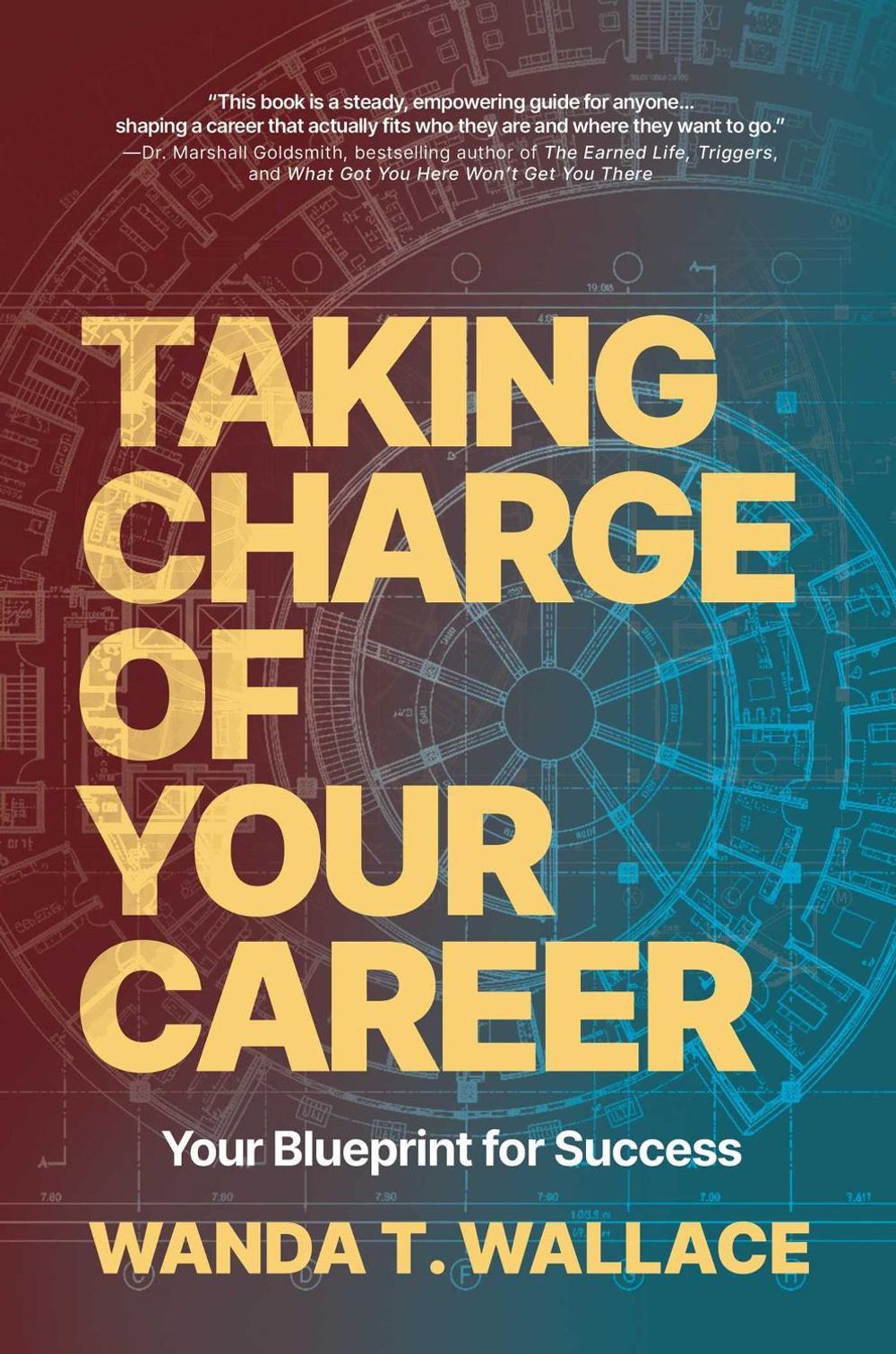 Taking Charge of Your Career by Wanda T. Wallace - ISBN: 9798895657089
