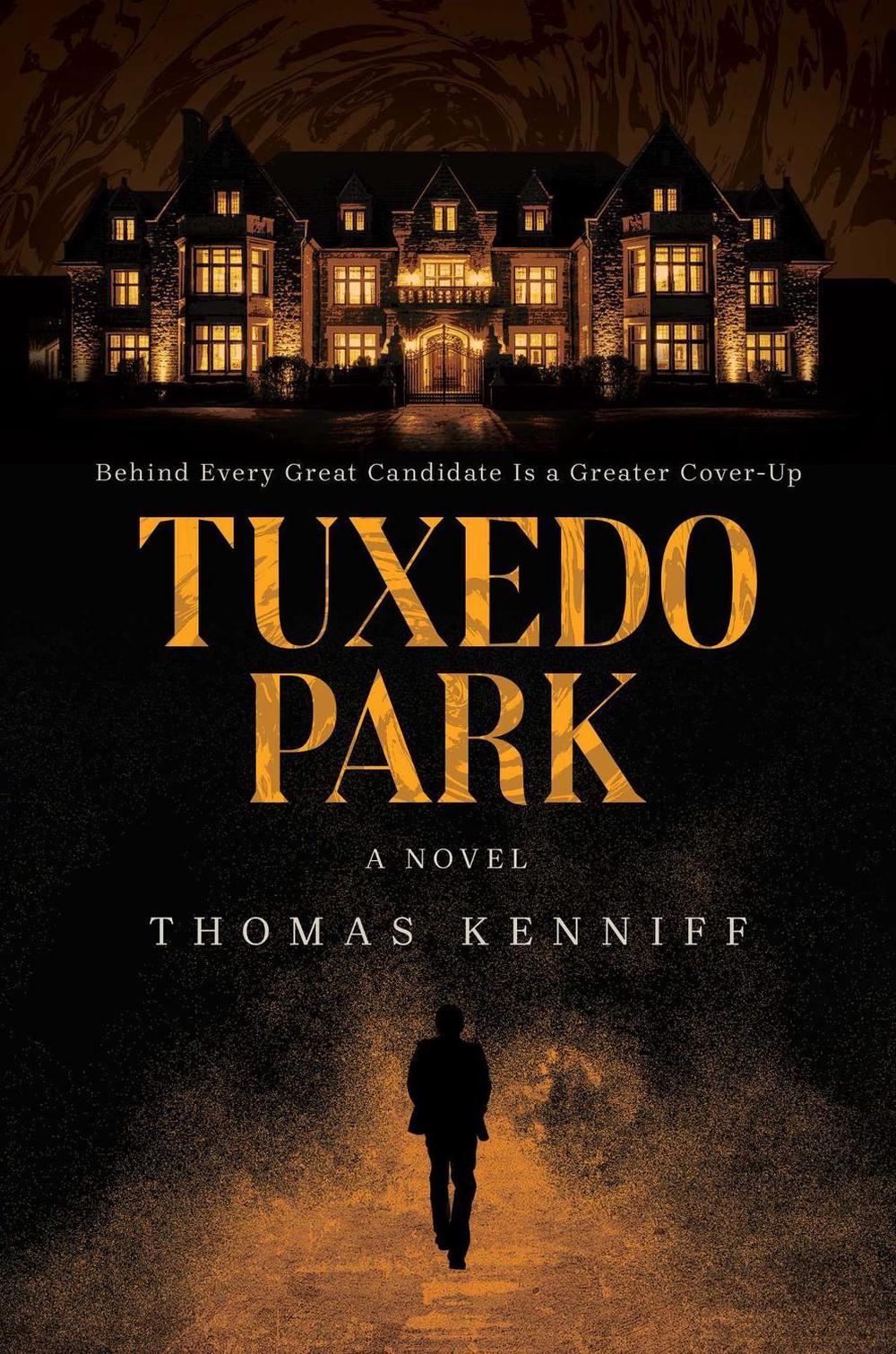 Tuxedo Park by Thomas Kenniff - ISBN: 9798895657126