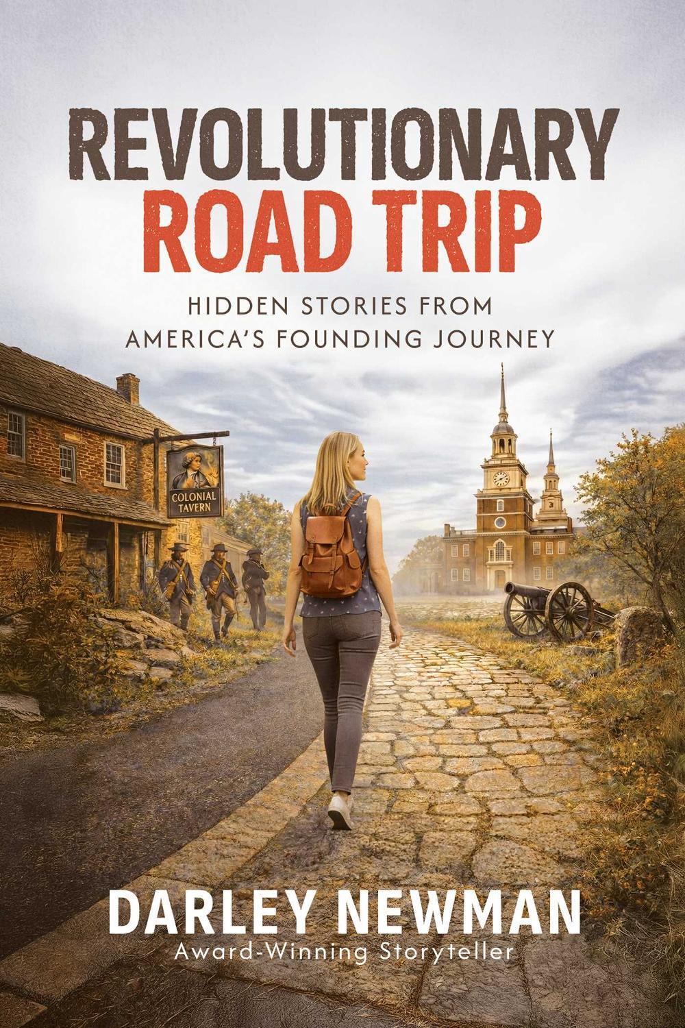 Revolutionary Road Trip by Darley Newman - ISBN: 9798895657317