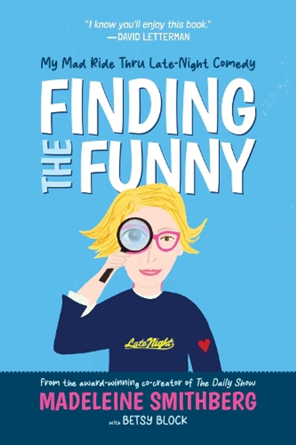 Finding the Funny by Madeleine Smithberg - ISBN: 9798895657942
