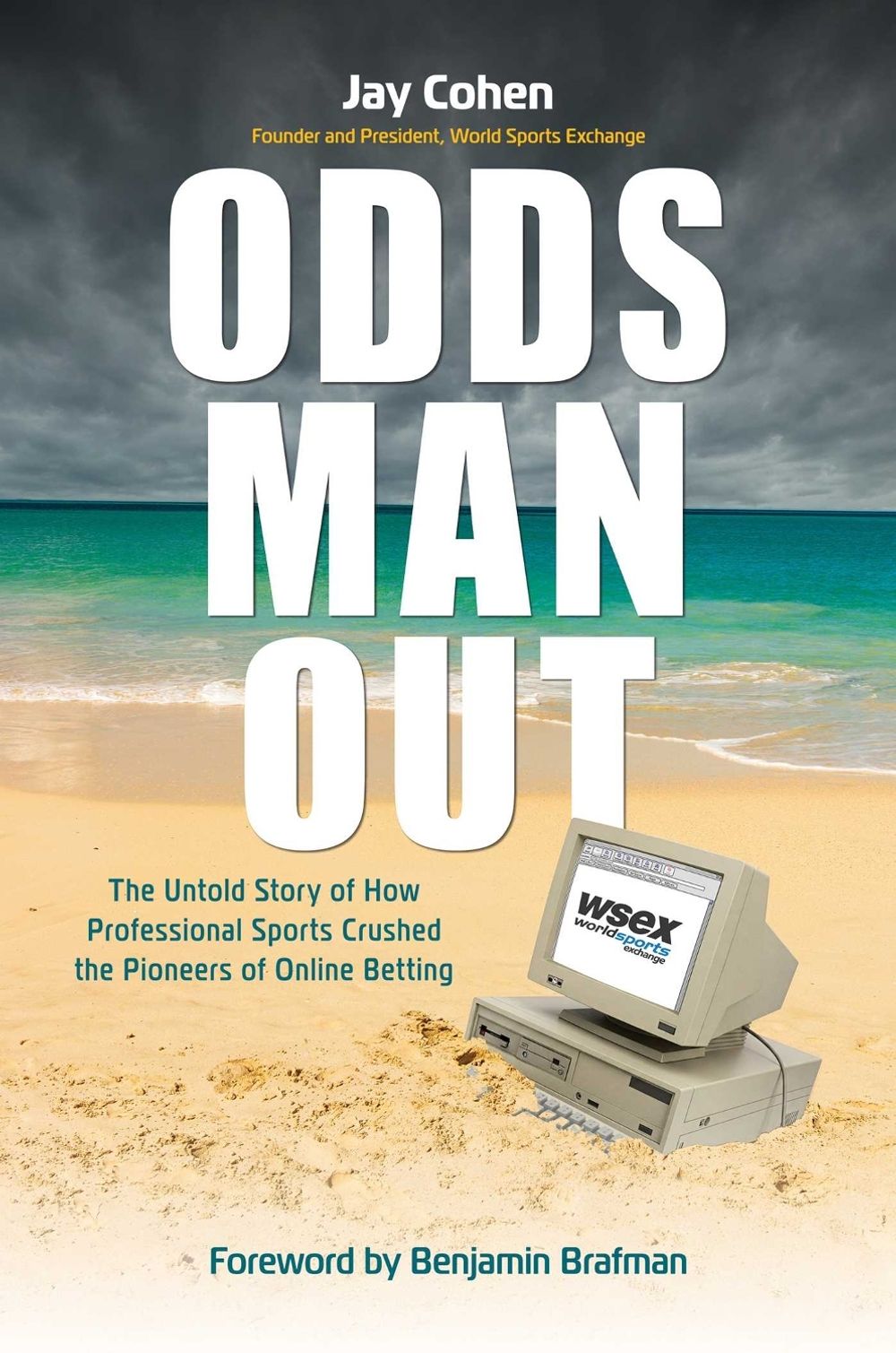 Odds Man Out by Jay Cohen - ISBN: 9798895658345