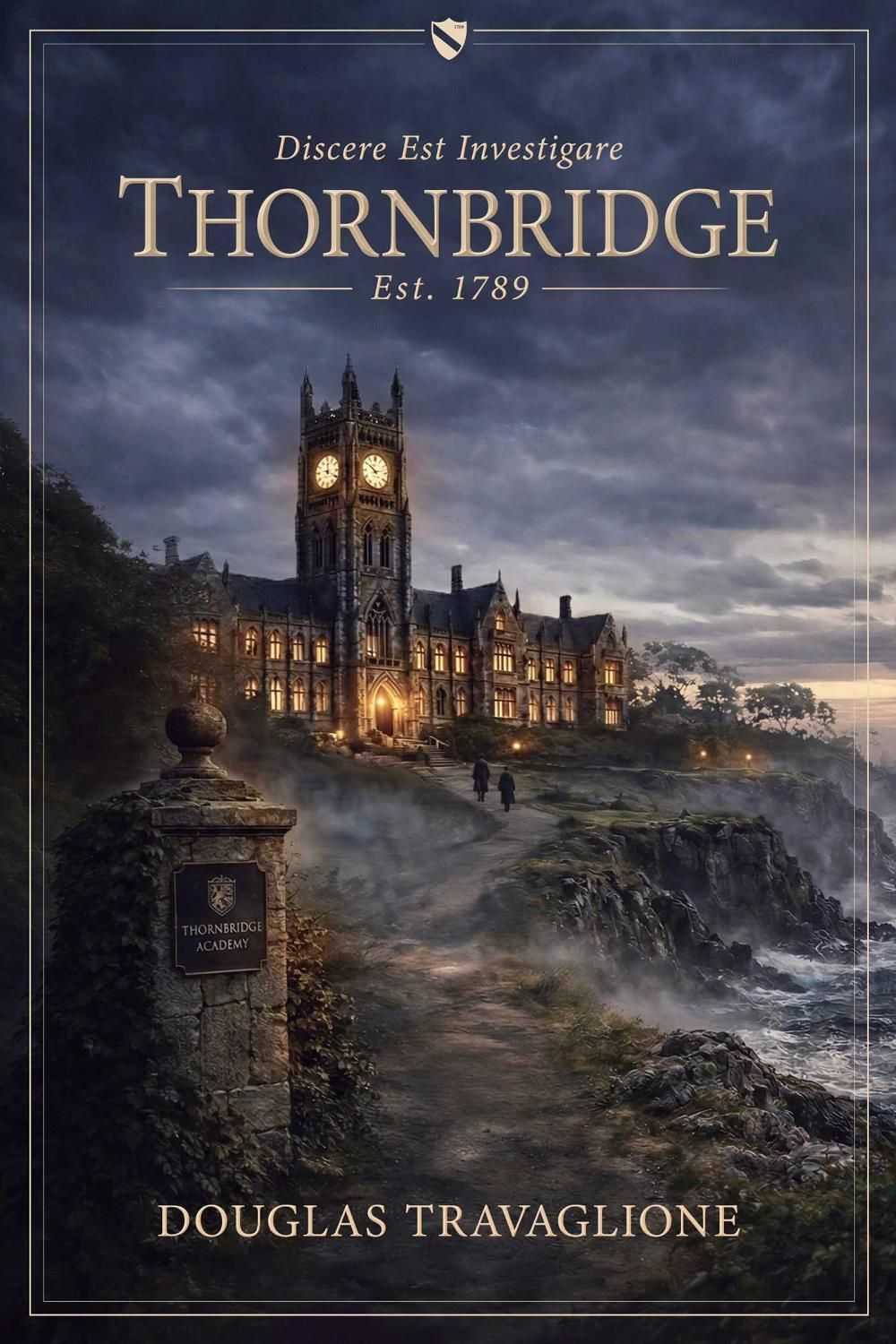 Thornbridge by Douglas Travaglione - ISBN: 9798895658383