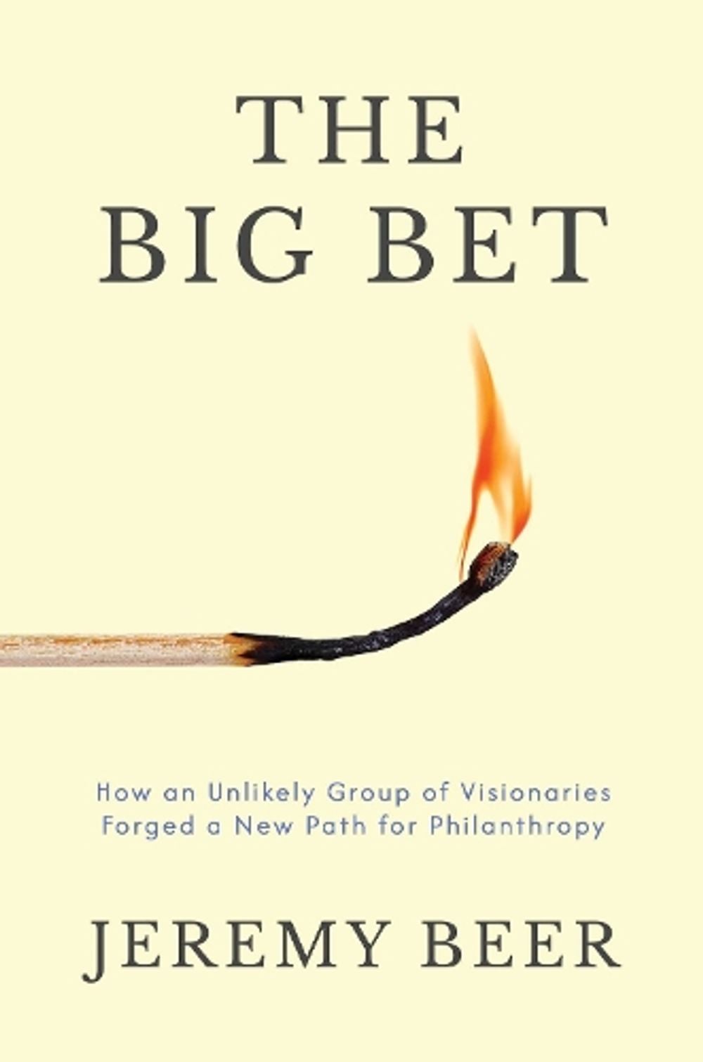 The Big Bet by Jeremy Beer - ISBN: 9798895658789