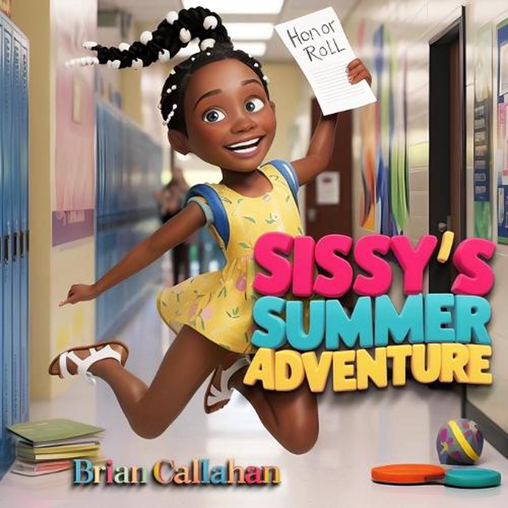 Sissy's Summer Adventure, 9798895693599