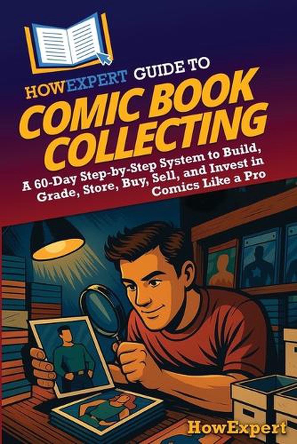 HowExpert Guide to Comic Book Collecting, 9798895732168
