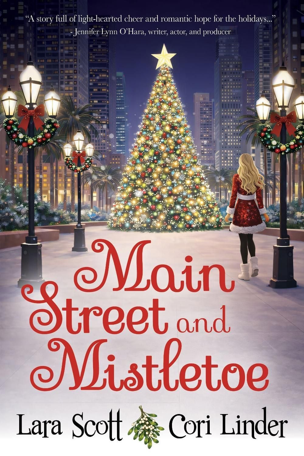 Main Street and Mistletoe by Lara Scott - ISBN: 9798895741061