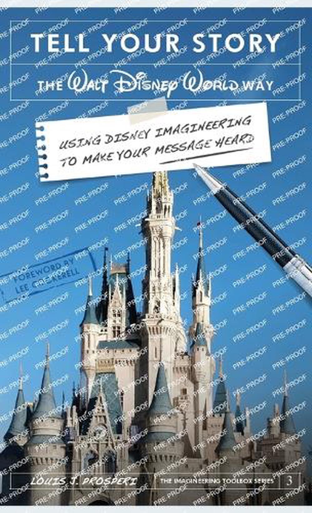 Tell Your Story the Walt Disney World Way, 9798896091936