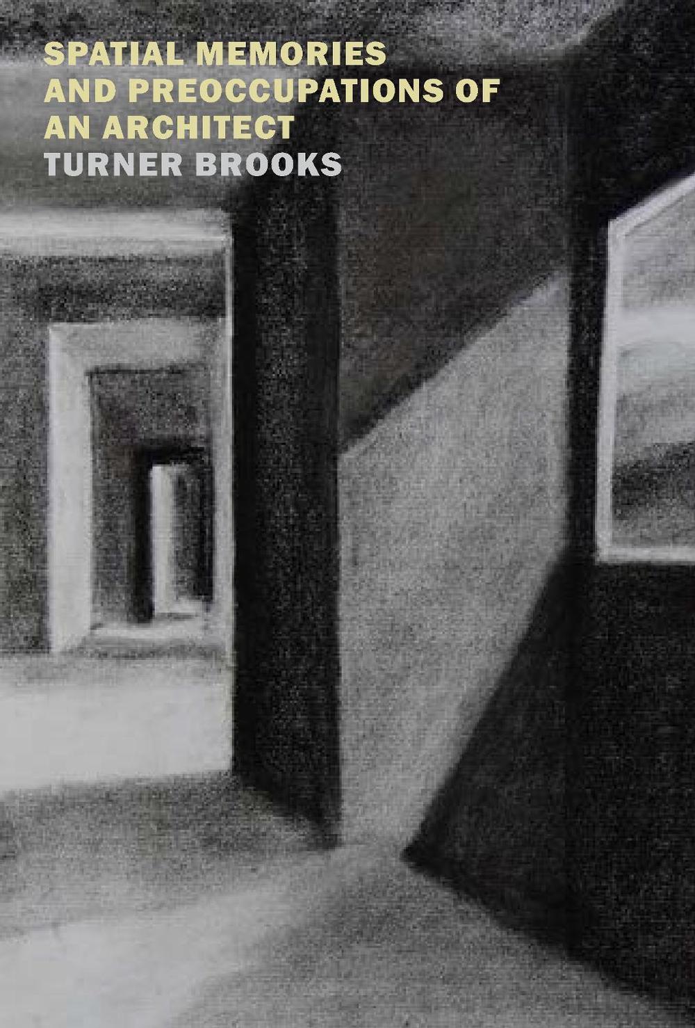 Spatial Memories and Preoccupations of an Architect, 9798896230229