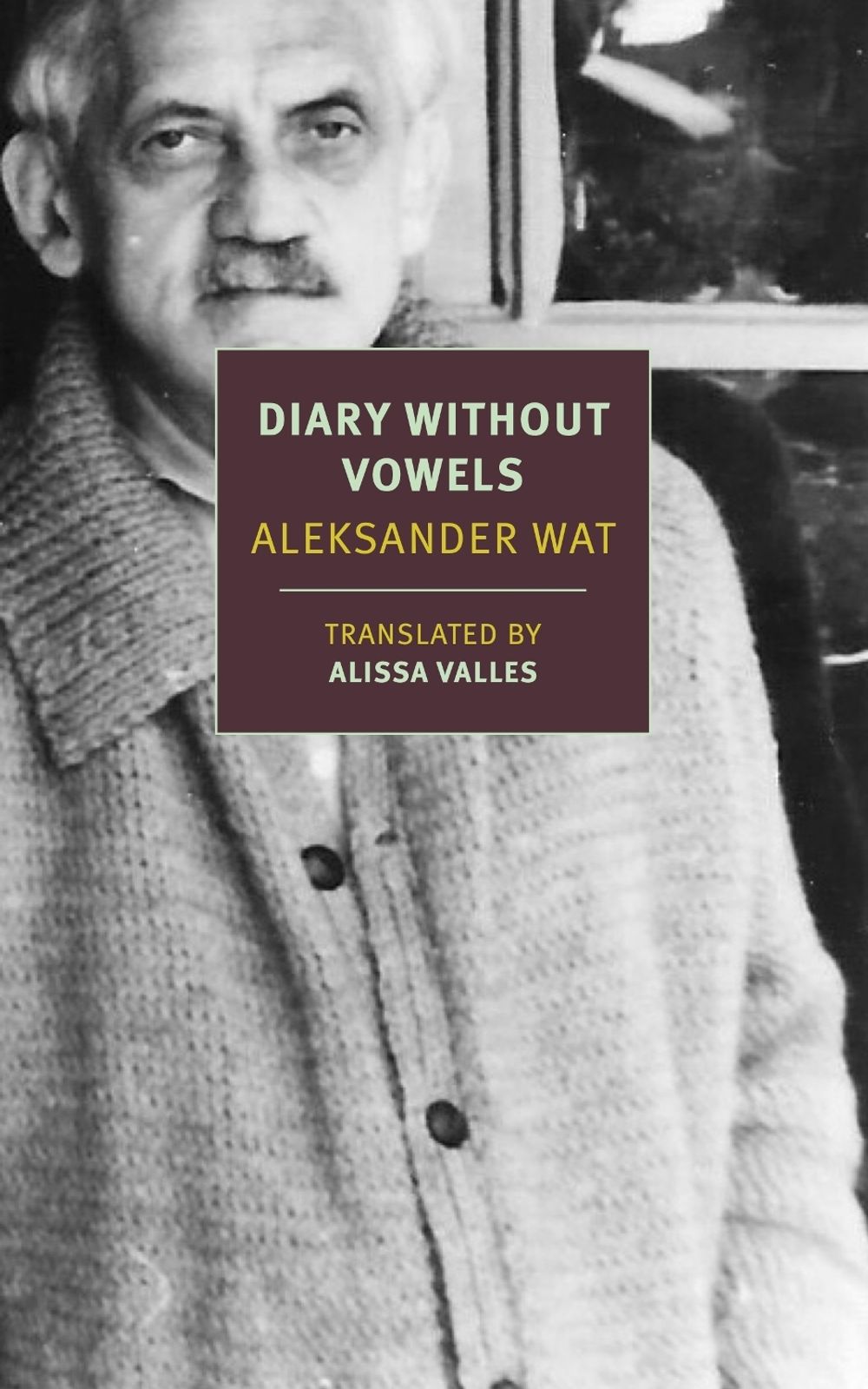 Diary Without Vowels by Aleksander Wat - ISBN: 9798896230793