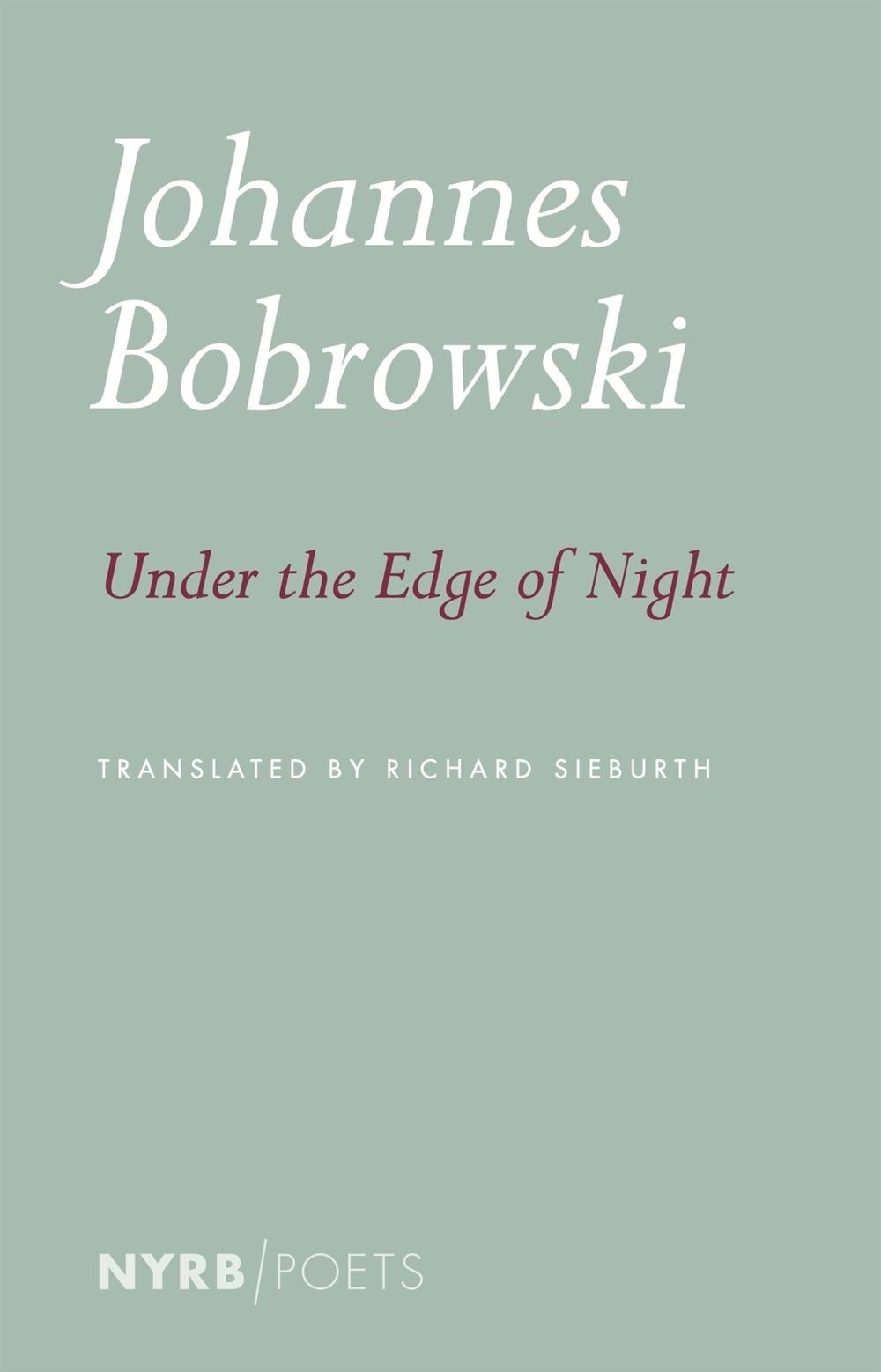 Under the Edge of Night by Johannes Bobrowski - ISBN: 9798896230977