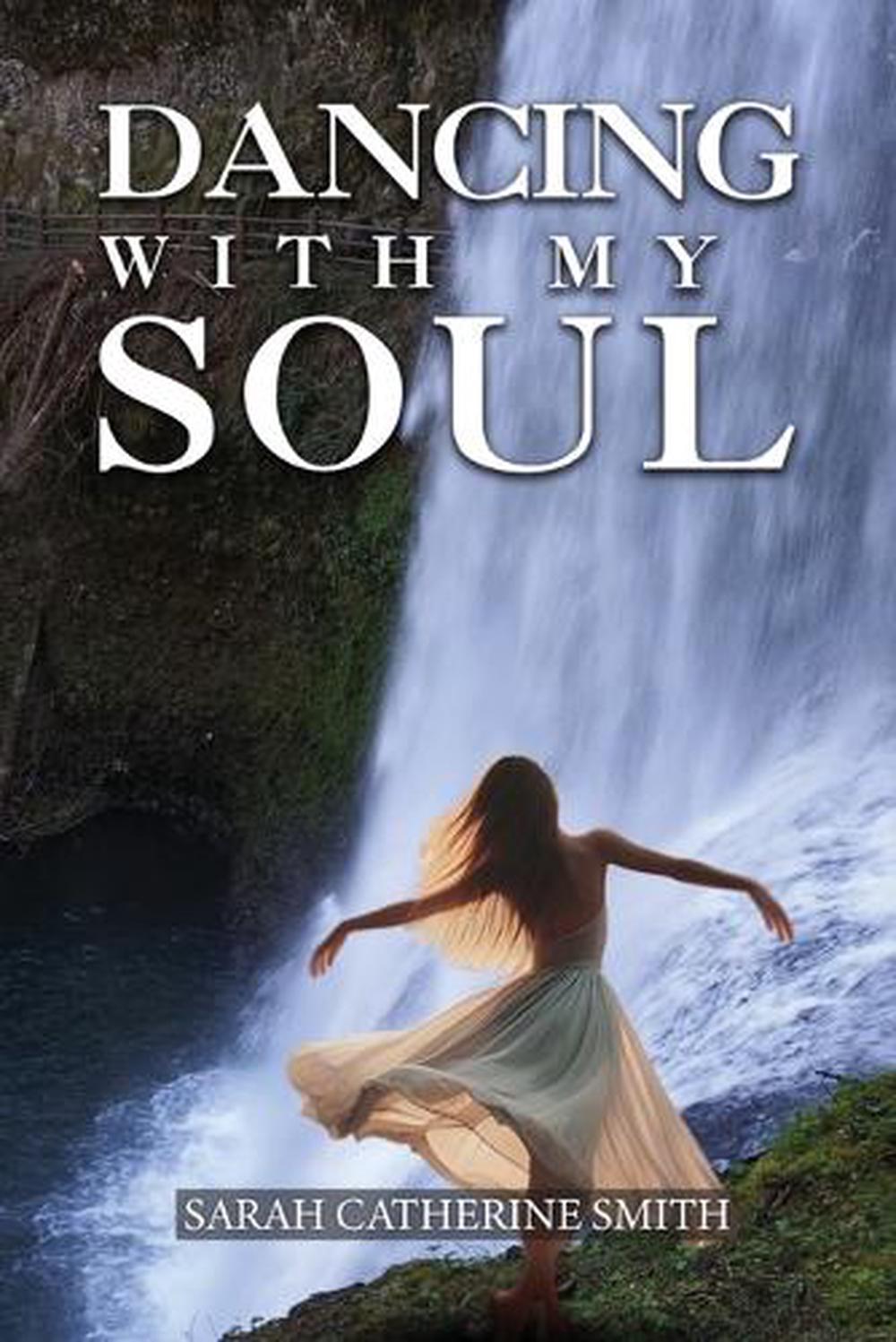 Dancing with my Soul, 9798896330028