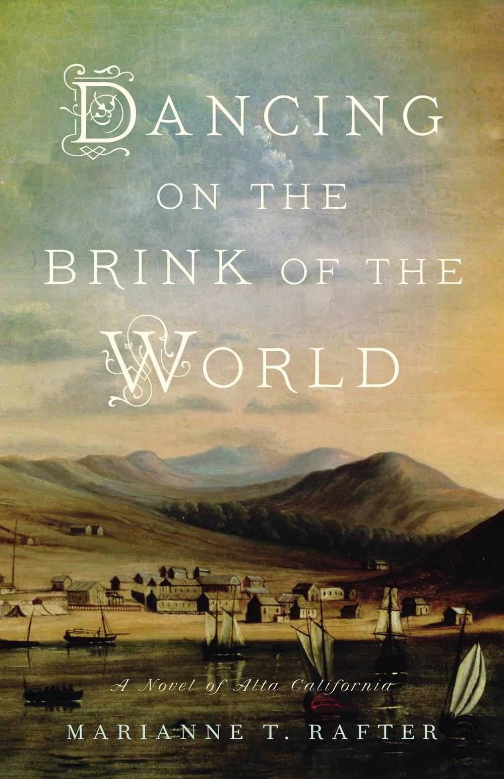 Dancing on the Brink of the World by Marianne T. Rafter - ISBN: 9798896360346