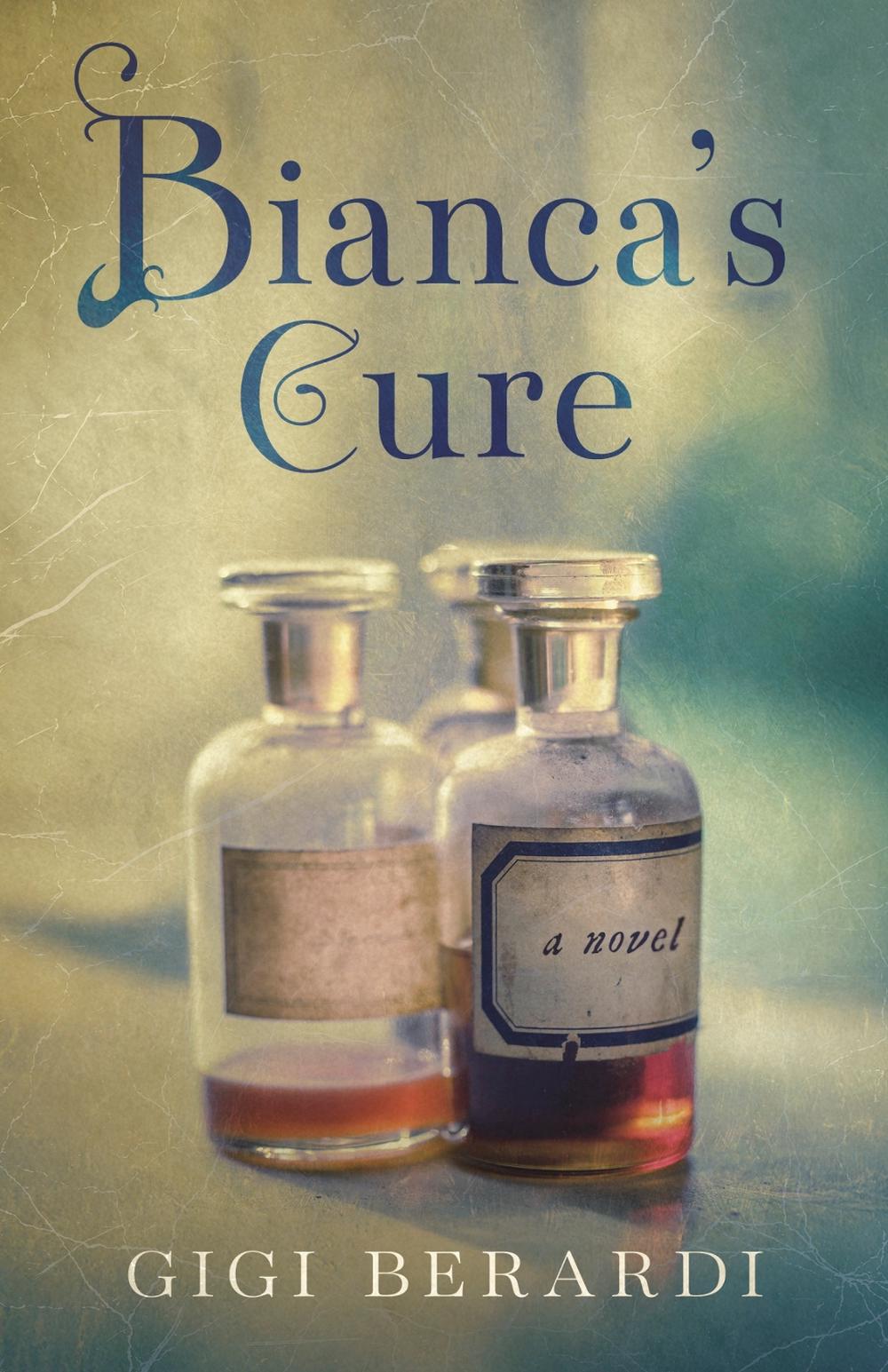 Bianca's Cure by Gigi Berardi - ISBN: 9798896360704