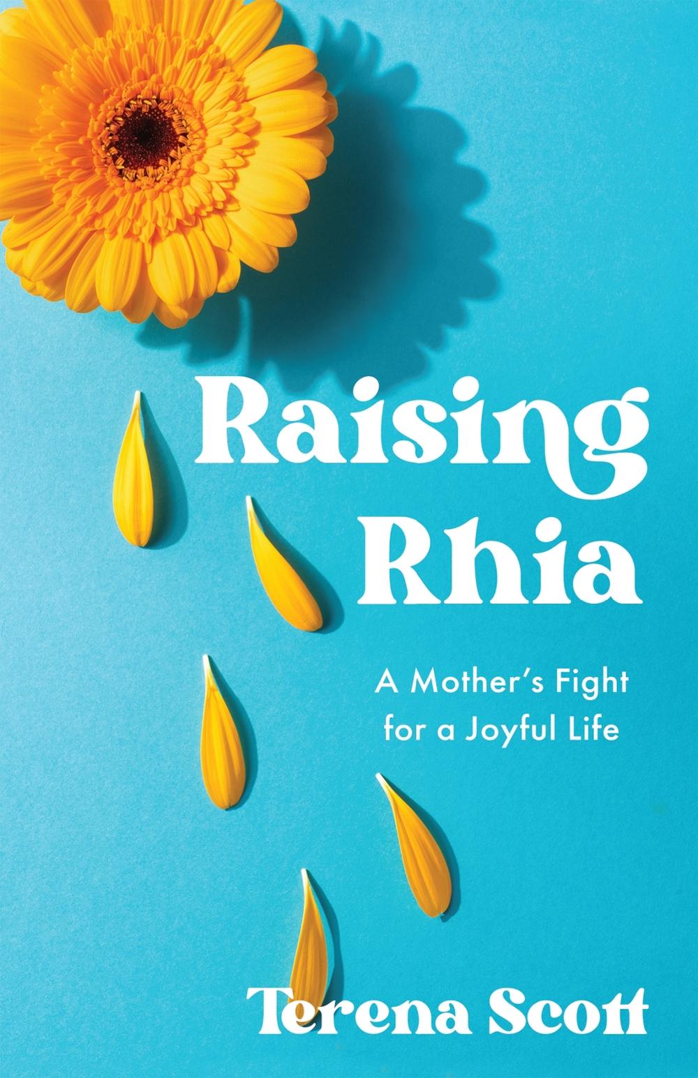 Raising Rhia by Terena Scott - ISBN: 9798896360766
