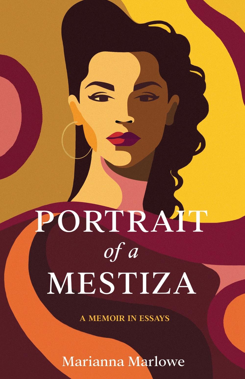 Portrait of a Mestiza by Marianna Marlowe - ISBN: 9798896361008