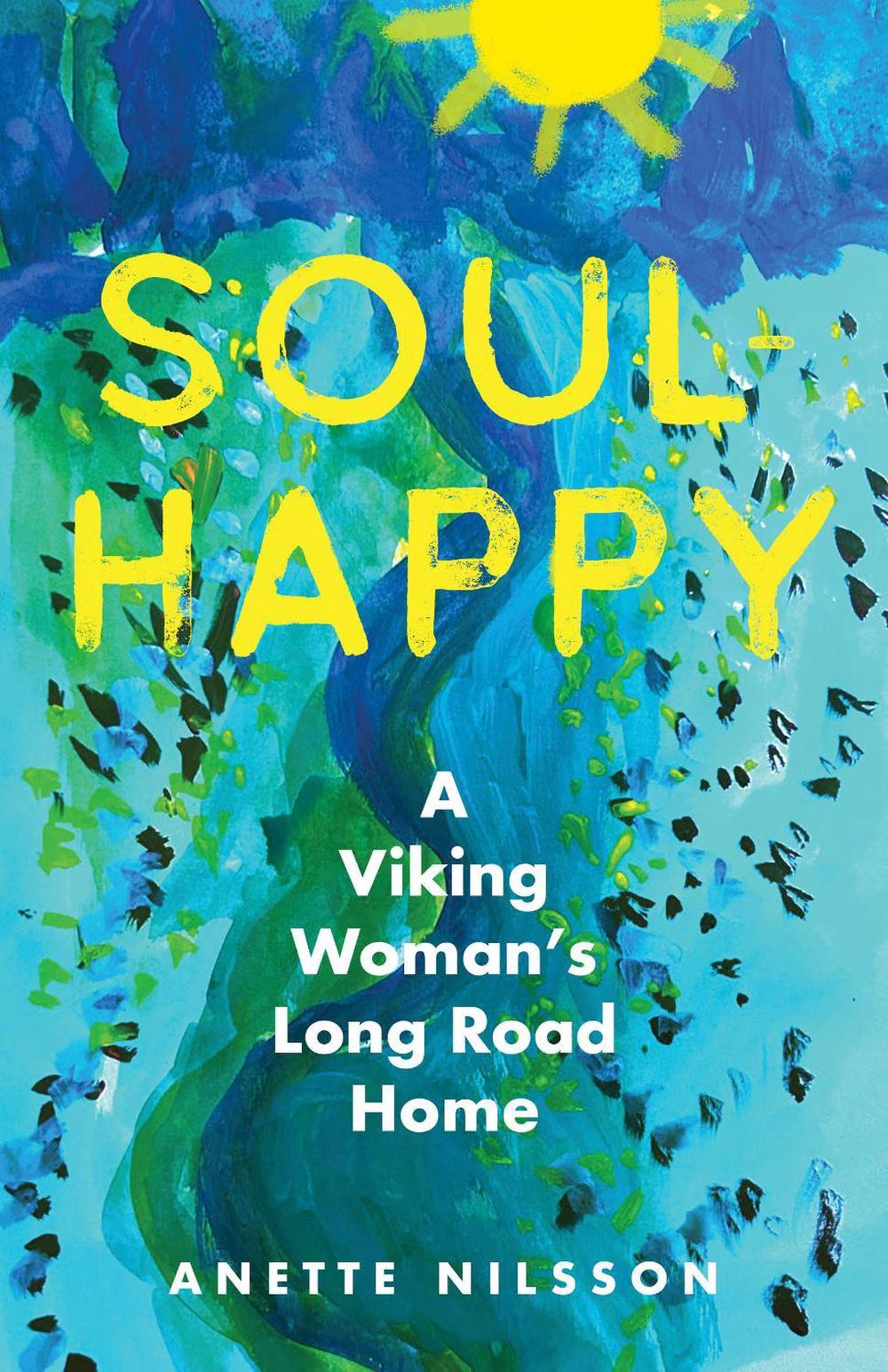 Soul-Happy by Anette Nilsson - ISBN: 9798896361046