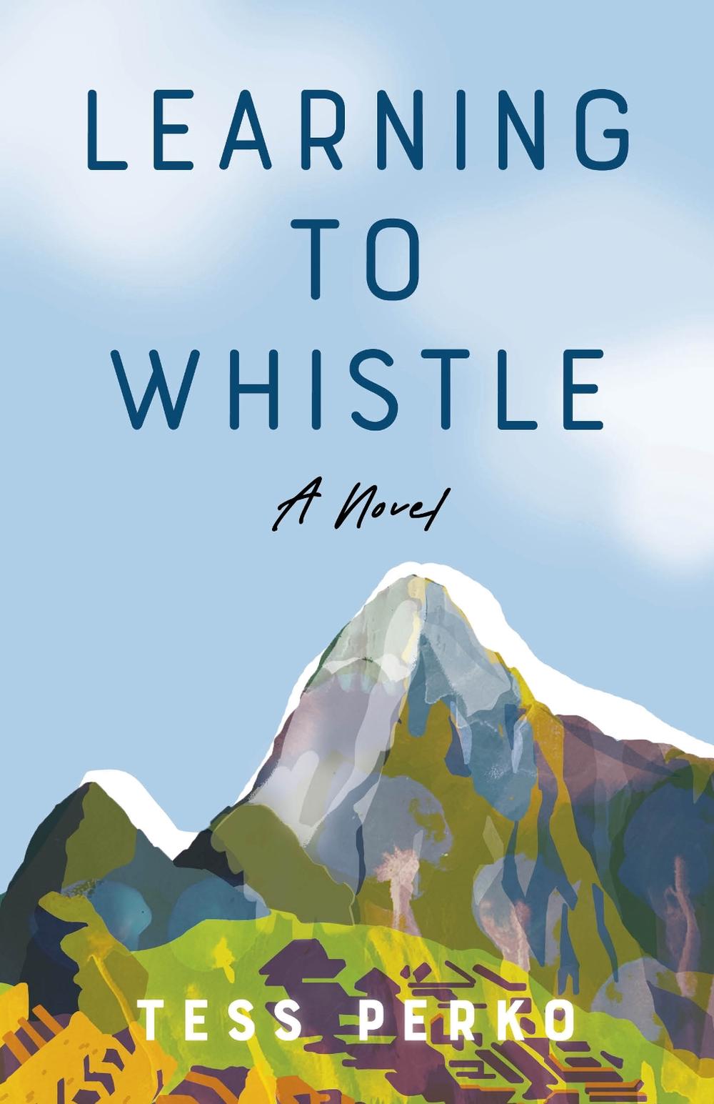 Learning to Whistle by Tess Perko - ISBN: 9798896361169