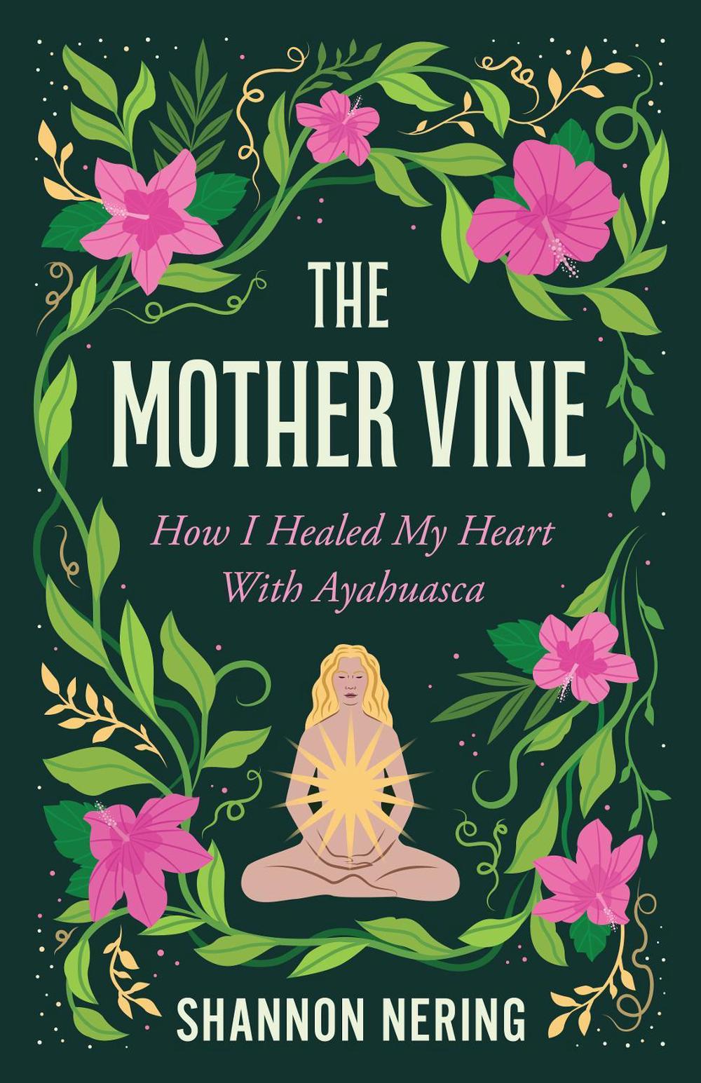 The Mother Vine by Shannon Nering - ISBN: 9798896361244