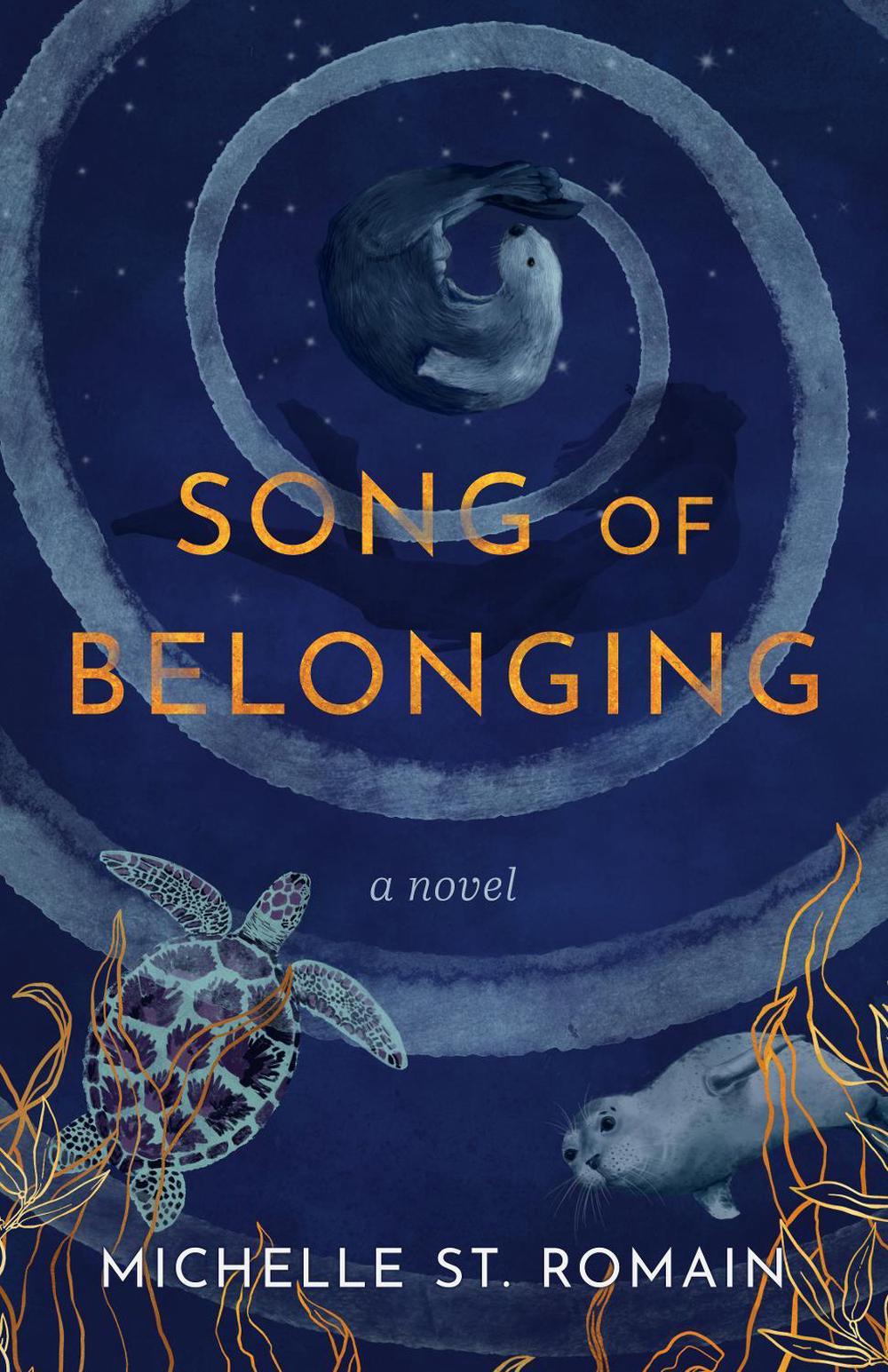 Song of Belonging by Michelle St. Romain - ISBN: 9798896361268