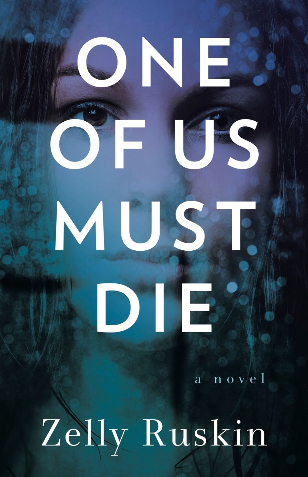 One of Us Must Die by Zelly Ruskin - ISBN: 9798896361800