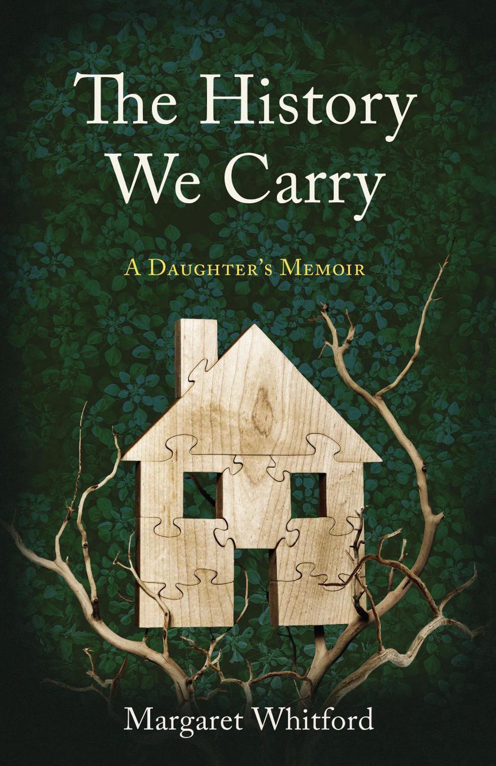 The History We Carry by Margaret Whitford - ISBN: 9798896363224