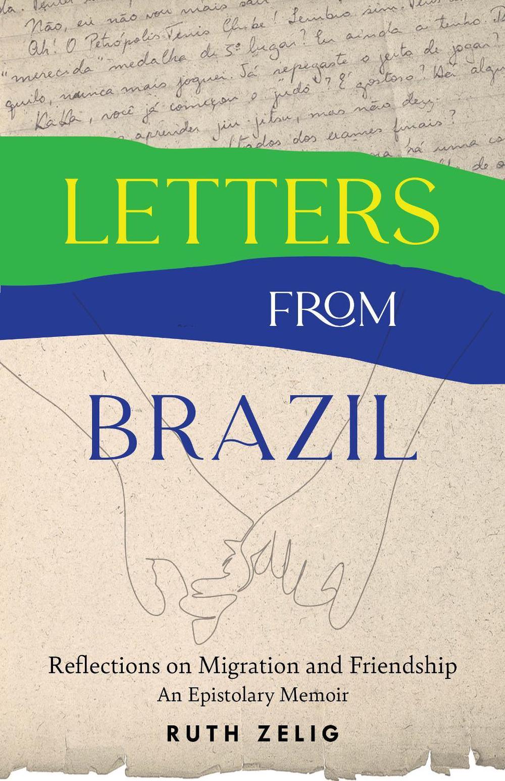 Letters from Brazil by Ruth Zelig - ISBN: 9798896363521