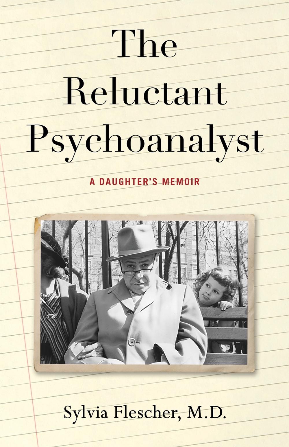 The Reluctant Psychoanalyst by Sylvia Flescher - ISBN: 9798896363729