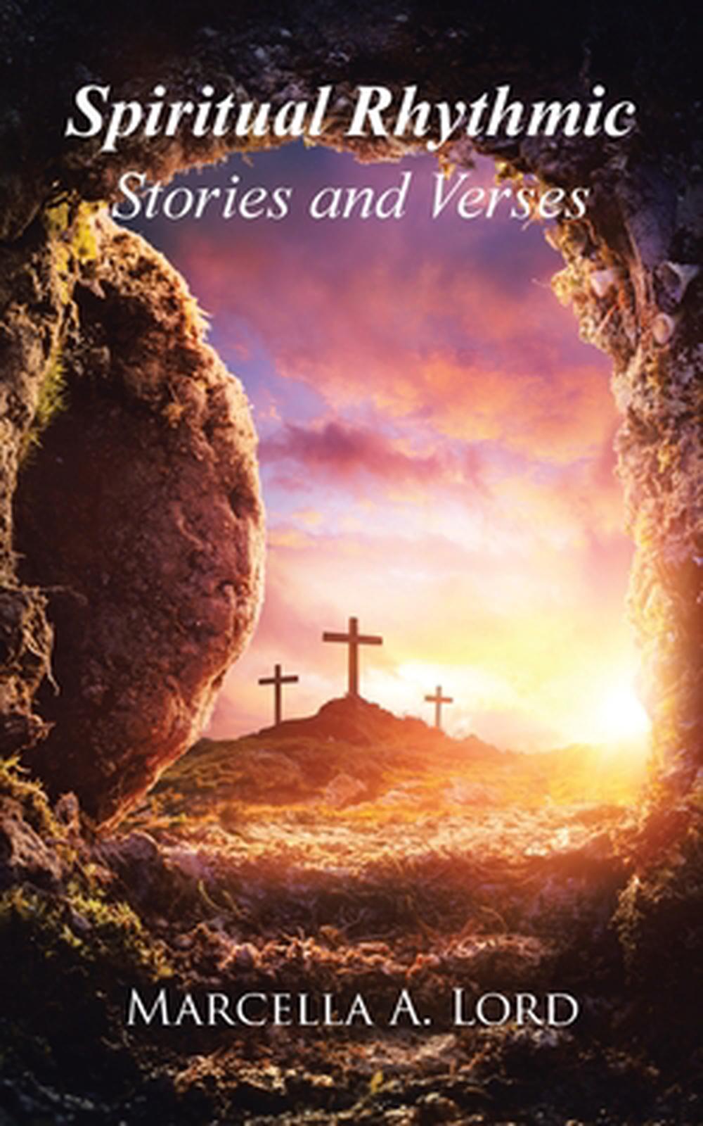 Spiritual Rhythmic Stories and Verses, 9798896374886