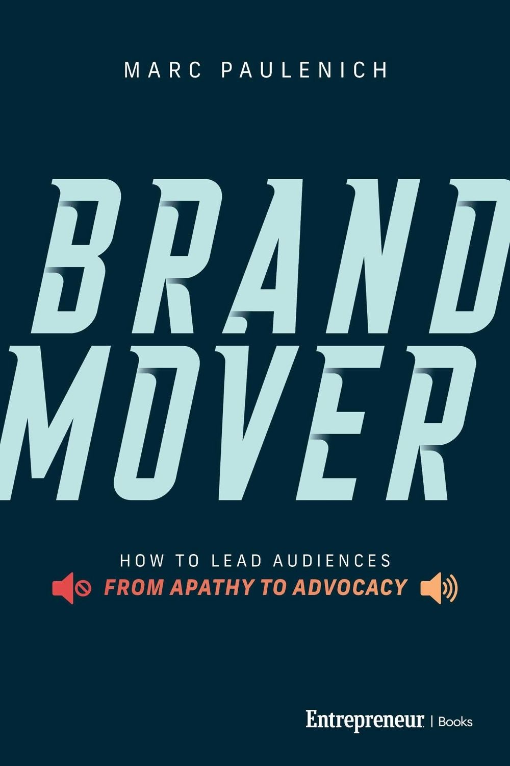 Brand Mover by Marc Paulenich - ISBN: 9798897010202